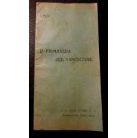 1910 - LA PRIMAVERA DELL'AGRICOLTORE - CASA OTTAVI CASALMONFERRATO FILIALE BARI