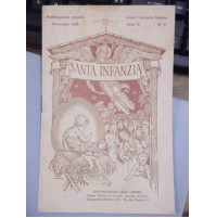 1928 NOVEMBRE ANNO V N°11 - SANTA INFANZIA - PERIODICO MENSILE  IK-8-151