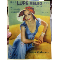 1933 - RIVISTA CINEMA ILLUSTRAZIONE ANNO 2 N.7 - LUPE VELEZ -