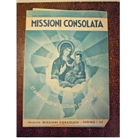 1937 - MISSIONE CONSOLATA - RIVISTA RELIGIOSA - LE GRAZIE RICEVUTE  LN-4