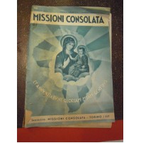 1938 - MISSIONE CONSOLATA - RIVISTA RELIGIOSA - LE GRAZIE RICEVUTE  LN-4