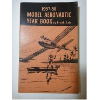 1957-58 MODEL AERONAUTIC YEAR BOOK by FRANK ZAIC - 