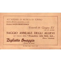 ACCADEMIA DI MUSICA DI TORINO BIGLIETTO OMAGGIO SAGGIO ALLIEVI - ANNO 1937 - 