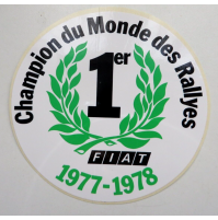 ADESIVO VINTAGE - CHAMPION DU MONDE DES RALLYES 1er FIAT - 1977-1978