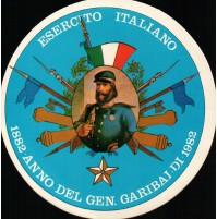 ADESIVO VINTAGE - ESERCITO ITALIANO 1882 ANNO DEL GEN. GARIBAJ DI 1982 - C8-651