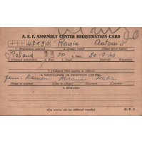 A.E.F. ASSEMBLY CENTER REGISTRATION CARD - WWII - TESSERA DI RIMPATRIO INTERNATO