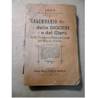 Anno 1900 - Calendario delle diocesi e del clero - NORD DEL REGNO D'ITALIA
