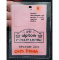 BADGE LASCIAPASSARE - 1985 ALPITOUR 2° RALLY LIMONE - DIREZIONE GARA CAPO PROVA