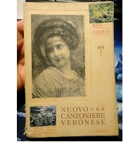 BERTO BARBARANI - NUOVO CANZONIERE VERONESE - 1912 - IIa EDIZIONE - 