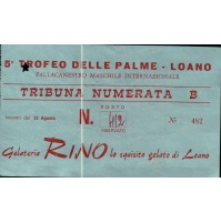 BIGLIETTO ANNI '70 - 5° TROFEO DELLE PALME LOANO - PALLACANESTRO MASCHILE INTER.