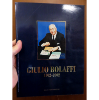BOLAFFI GIULIO: 1902 - 2002 NUMERO SPECIALE IN OCCASIONE DEI CENTO ANNI