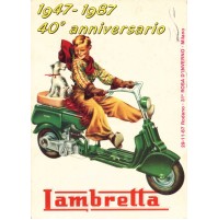 CARTOLINA 1947-1987 40° ANNIVERSARIO DELLA LAMBRETTA - RODANO MILANO -