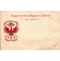 CARTOLINA 21° REGGIMENTO CAVALLEGGIERI DI PADOVA - 1° MEZZO REGGIMENTO - 1905