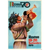 CARTOLINA DI ROMA 70 - XXI RADUNO NAZIONALE BERSAGLIERI 