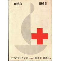 CARTOLINA PUBBLICITARIA 1863-1963 CENTENARIO DELLA CROCE ROSSA ALASSIO - 