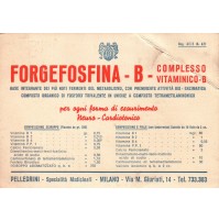 CARTOLINA PUBBLICITARIA FORGEFOSFINA - B FARMACEUTICA PELLEGRINI MILANO  C6-839