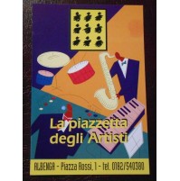 CARTOLINA PUBBLICITARIA - LA PIAZZETTA DEGLI ARTISTI ALBENGA - ANNI '90 