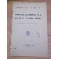 DISPOSIZIONI REGOLAMENTARI PER IL SERVIZIO DEL CASELLARIO GIUDIZIALE 1931 L-6