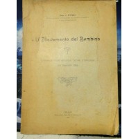DOTT. C. FENZI BRESCIA 1906 PEDIATRA  - L'ALLEVAMENTO DEL BAMBINO - CONFERENZA