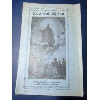 ECO DELL'AFRICA - 1930 - PERIODICO ILLUSTRATO MENSILE DELLE MISSIONI ARICANE 