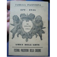 FESTIVAL PIACENTINO DELLA CANZONE - 1954 FAMIGLIA PIASINTEINA EPT ENAL PIACENZA
