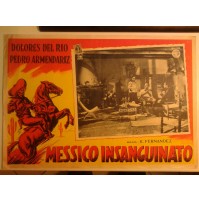 FOTOBUSTA CINEMA MESSICO INSANGUINATO DOLORES DEL RIO PEDRO ARMENDARIZ 1949 