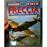 FRECCIA - STORIA E TECNICA DEL FIAT G.50 - DIMENSIONE CIELO - DELTA EDITRICE