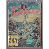 FUMETTO COLLANA GUERRA GLORIA BILL BARNESS N.2 1965  L-1-43