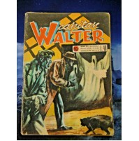 FUMETTO VINTAGE - CAPITAN WALTER - N. 95 - 1954 - UISPER - 