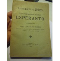 GRAMMATICA E SINTASSI DELLA LINGUA INTERNAZIONALE ESPERANTO 1921 - TRIESTE  L-13