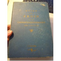 GUIDE DU FROID ET DU CONDITIONNEMENT Ire EDITION PARIS 1947 L-13