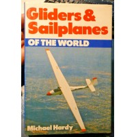 Gliders and Sailplanes of the World by Hardy, Michael - 