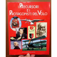 I PRECURSORI E I PROTAGONISTI DEL VOLO - DE AGOSTINI 1985 ILLUSTRATO
