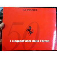 I cinquant'anni della Ferrari - La Stampa - Completo -