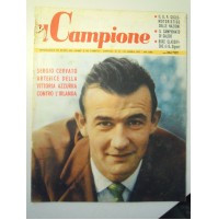 IL CAMPIONE N° 17 1957 - SERGIO CERVATO BOXE - CALCIO CICLISMO (LV/1-30)