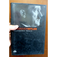 IL DOSSIER HITLER - a cura di Henrik Eberle - Matthias Uhl - UTET