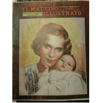 IL MATTINO ILLUSTRATO 31DICEMBRE 1934 N.52 PRINCIPESSA MARIA PIA SAVOIA IK-11-40