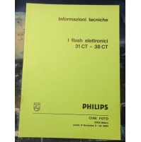 INFORMAZIONI TECNICHE - I FLASH ELETTRONICI 31 CT 38 CT PHILIPS - CINE FOTO 1976