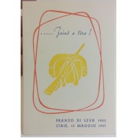 INVITO PRANZO DI LEVA 1902 - CIRIE' TORINO - 12 MAGGIO 1957 - ESERCITO ITALIANO
