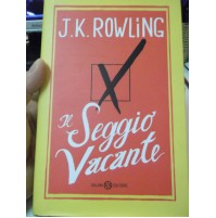 J.K. ROWLING IL SEGGIO VACANTE SALANI EDITORE 