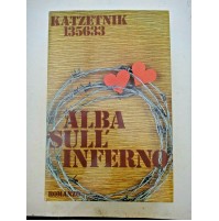 KA-TZETNIK 135633 - ALBA SULL'INFERNO - INVASIONE DELLA POLONIA - ROMANZO WWII