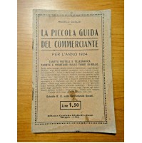 LA PICCOLA GUIDA DEL COMMERCIANTE - PER L'ANNO 1924 - 
