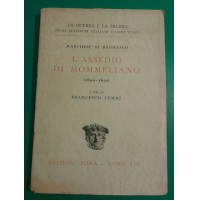 L'ASSEDIO DI MOMMELIANO 1690 - 1691 FRANCESCO LEMMI EDIZIONI ROMA ANNO XIV 