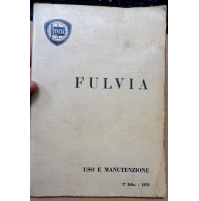 LIBRETTO USO E MANUTENZIONE - LANCIA FULVIA - 2a EDIZIONE 1970 -
