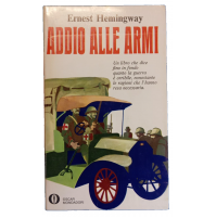 LIBRO : ADDIO ALLE ARMI OSCAR MONDADORI 1969 - ERNEST HEMINGWAY