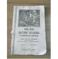 LIBRO CORSO MEDIO DI CULTURA RELIGIOSA AZIONE CATTOLICA 1932  L-5