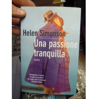 LIBRO : HELEN SIMONSON - UNA PASSIONE TRANQUILLA -  (st/L-30)