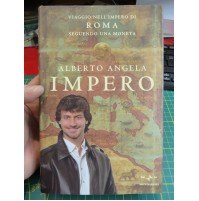 LIBRO: Impero. Viaggio nell'Impero di Roma seguendo una moneta - Alberto Angela