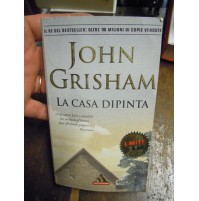 LIBRO : JOHN GRISHAM - LA CASA DIPINTA -  (st/L-30)