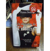 LIBRO : KAREN SWAN - UN DIAMANTE DA TIFFANY - NEW COMPTON EDITORI  (S/L-30)